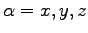 $\alpha=x, y, z$