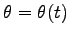 $ \theta=\theta(t)$